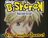 I caught Quatre!